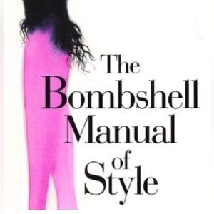 BOOK of the MONTH ~ The Bombshell Manual of Style Book by Laren Stover